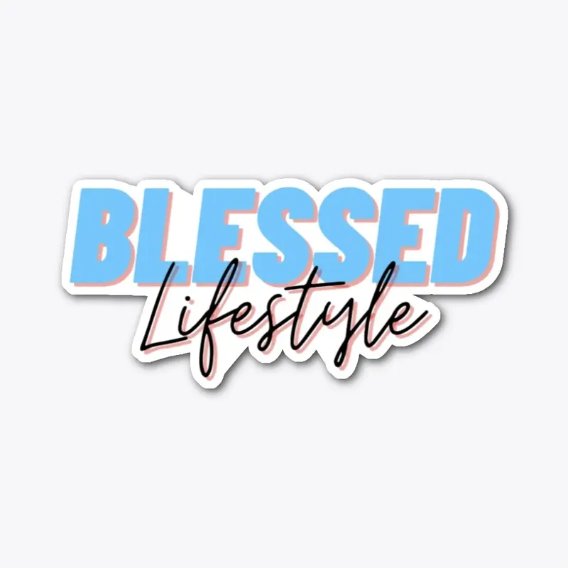 Blessed Lifestyle - Blue - Sticker